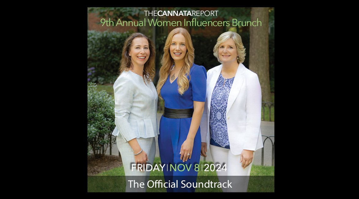 Stream The Cannata Report’s Debut Women Influencers Brunch Soundtrack