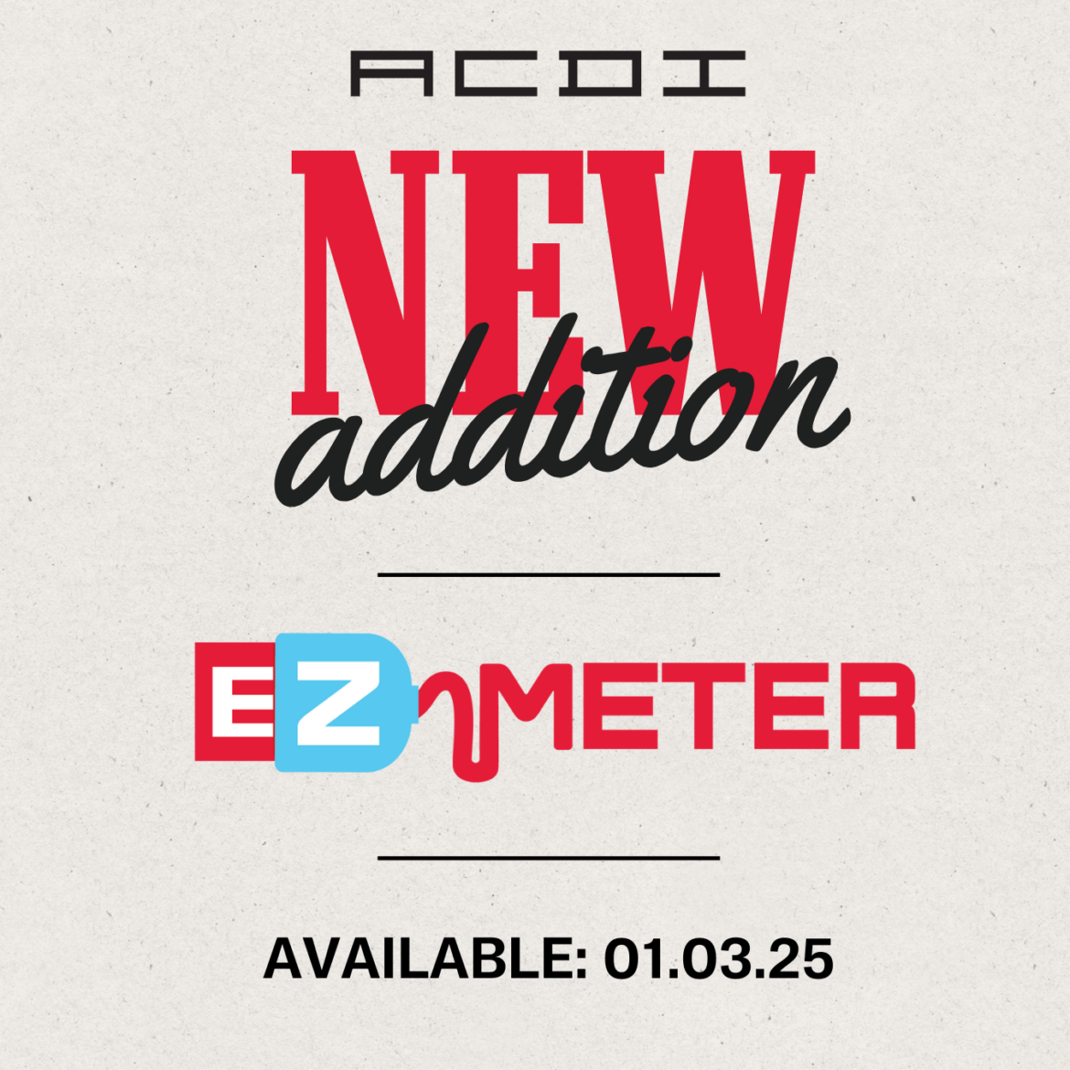 ACDI Adds EZ Meter to Portfolio of Business Solutions and Services